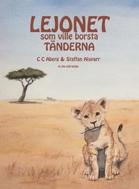 e-Bok Lejonet som ville borsta tänderna <br />                        E bok