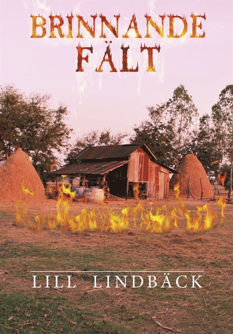 Lill Lindbäck - Brinnande fält, E-bok