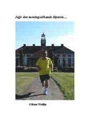 Jojje, den meningssökande löparen