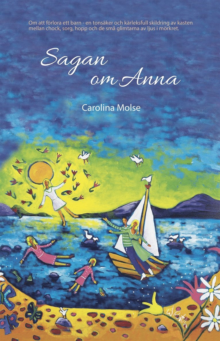 Carolina Molse - Sagan om Anna, E-bok