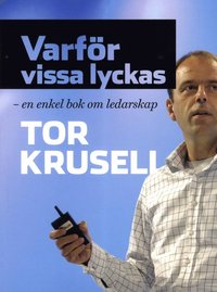 e-Bok Varför vissa lyckas   en enkel bok om ledarskap