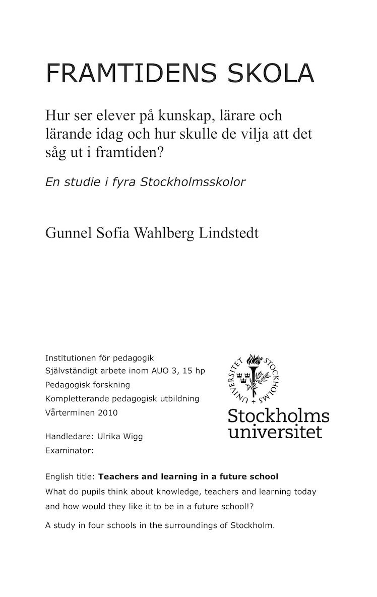 Gunnel Sofia Wahlberg Lindstedt - Framtidens skola, Häftad. Tillgänglighet: Lägg i varukorg