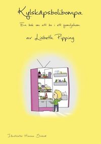 e-Bok Kylskåpsbolibompa  en bok om att bo i ett familjehem
