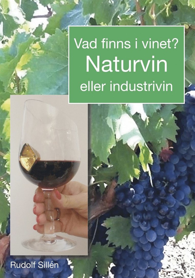 Rudolf Sillén - Vad finns i vinet?, E-bok