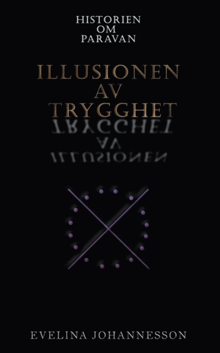 Evelina Johannesson - Historien om Paravan - Illusionen av trygghet, E-bok