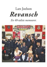 e-Bok Revansch. En 40 talists memoarer <br />                        E bok