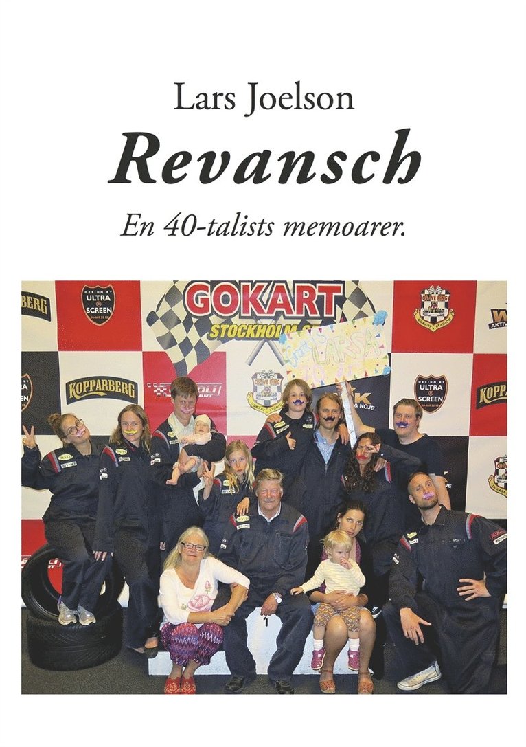 Lars Joelson - Revansch. En 40-talists memoarer, E-bok