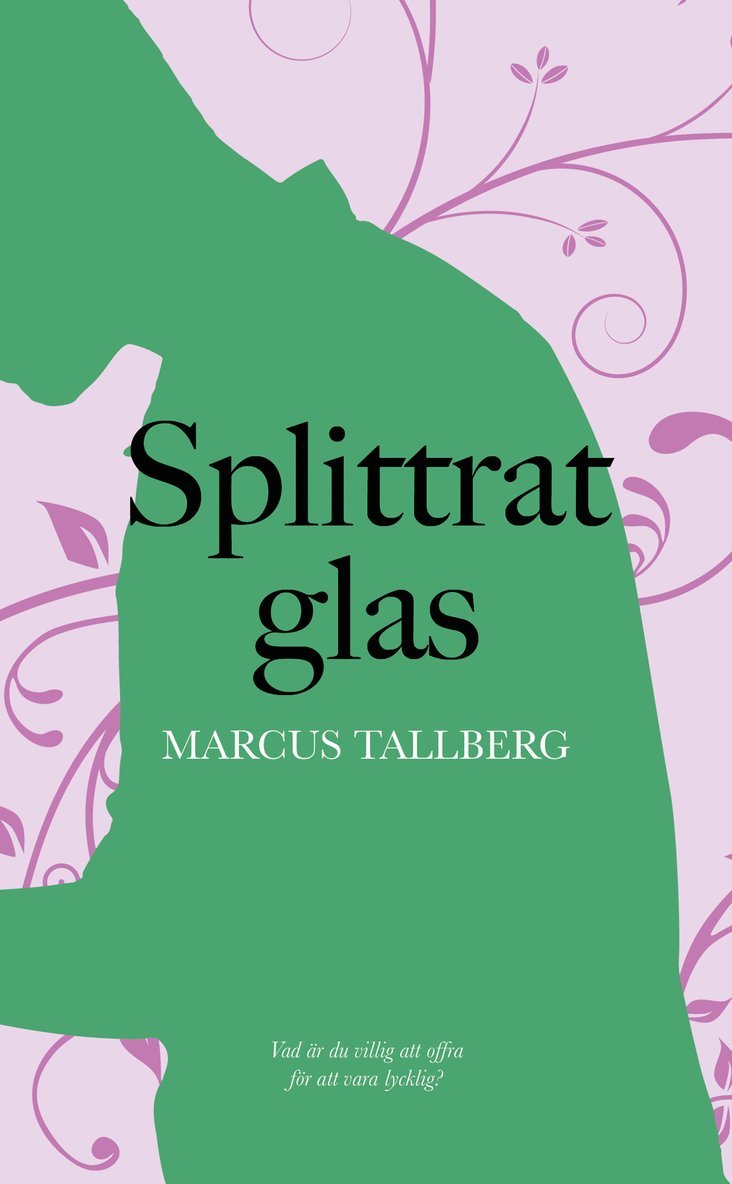 Marcus Tallberg - Splittrat Glas, E-bok