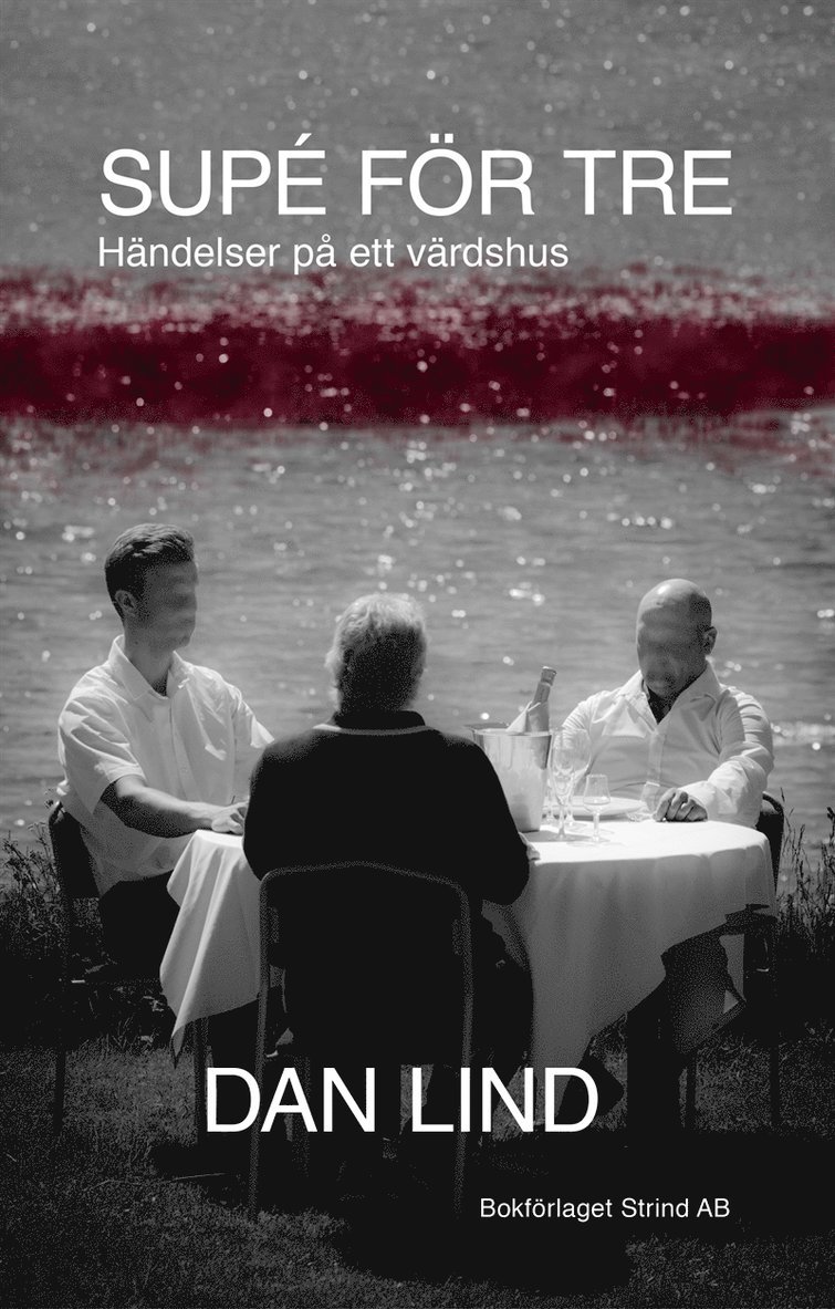 Dan Lind - Supé för tre, E-bok