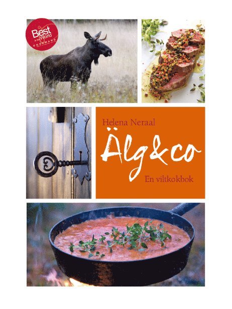 Helena Neraal - Älg & Co, Inbunden