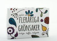 Spelet om Flerriga grnsaker : tidiga, tuffa, tokgoda