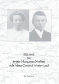 Slktbok fr Syster M. Norling och J. Gottfrid Westerlund