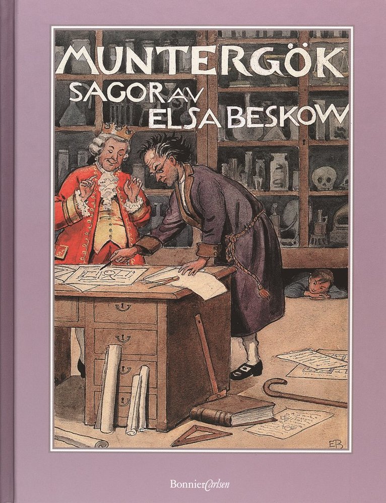 Elsa Beskow - Muntergök, Inbunden