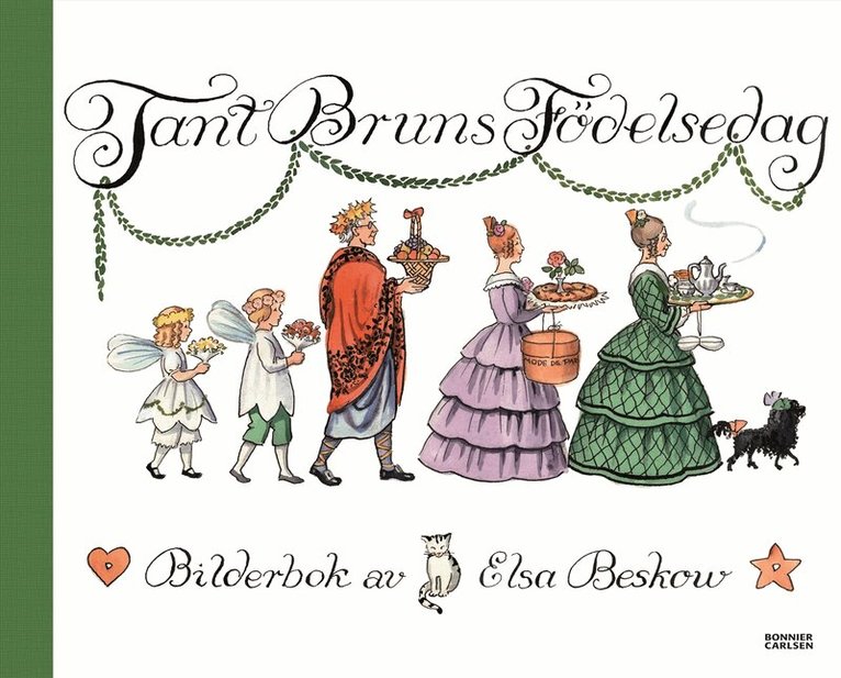 Elsa Beskow - Tant Bruns födelsedag, Inbunden