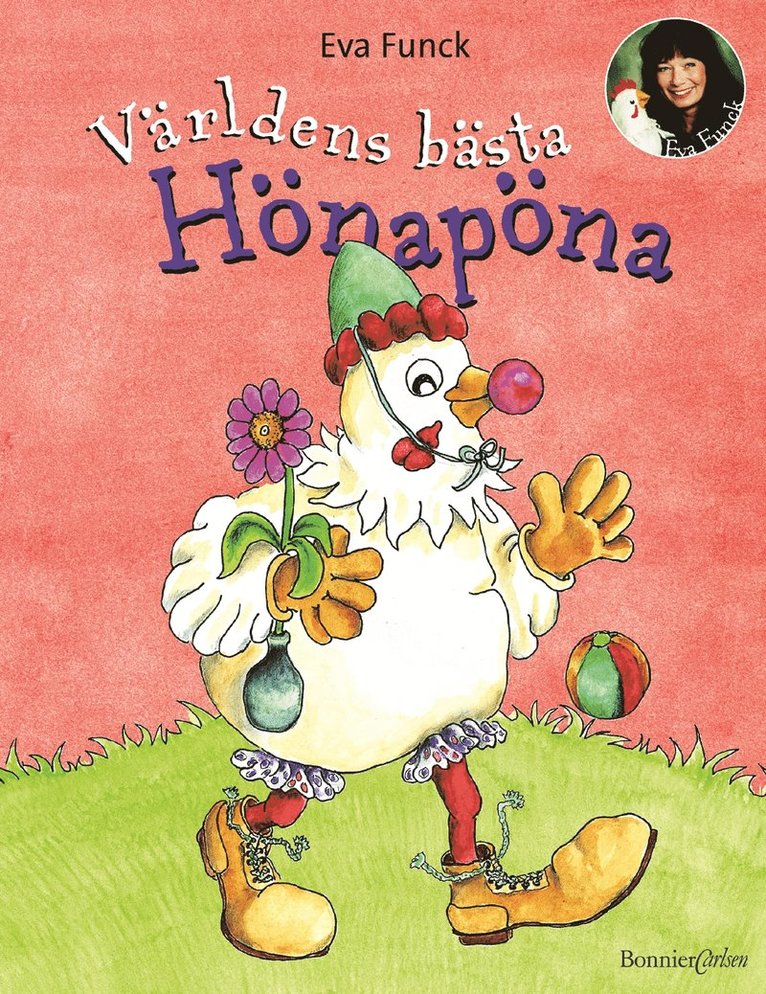 Eva Funck - Världens bästa Hönapöna, Inbunden