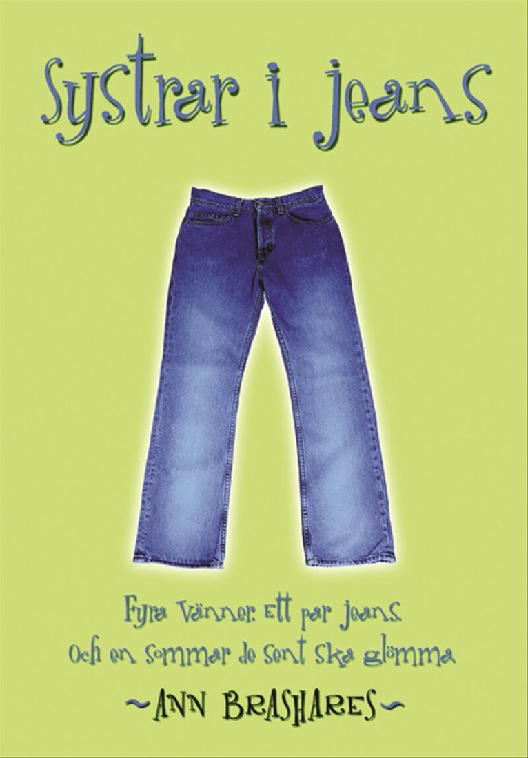 Ann Brashares - Systrar i jeans, Inbunden