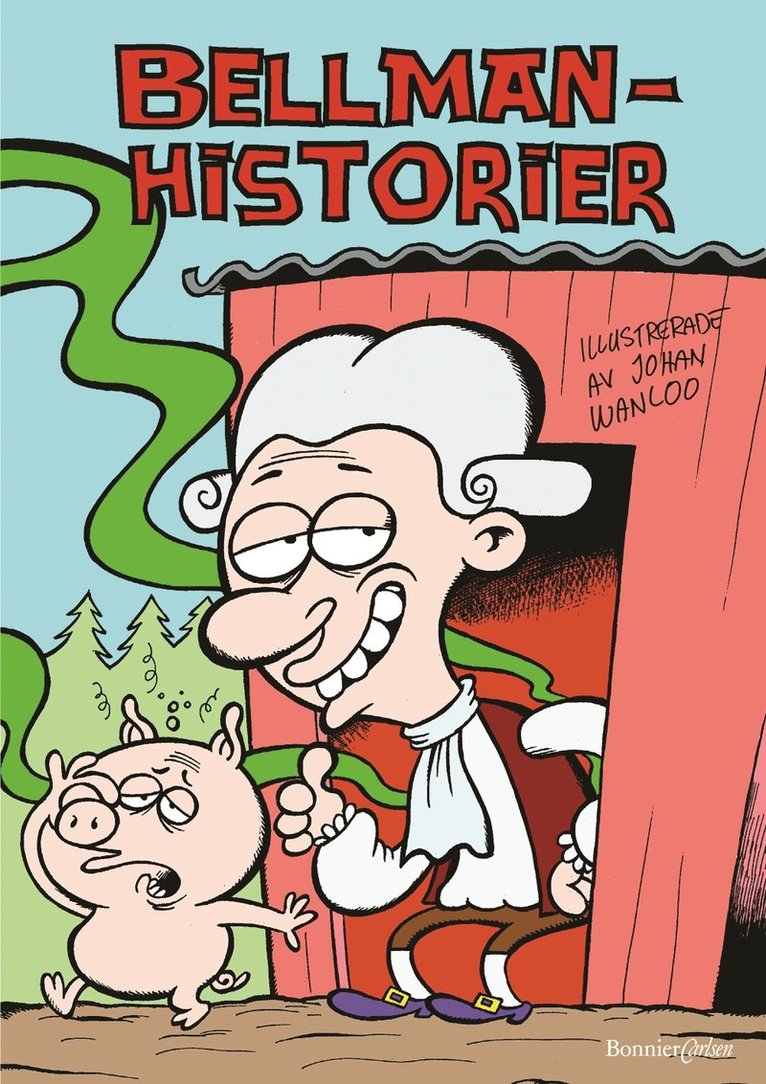 Bellmanhistorier, Inbunden