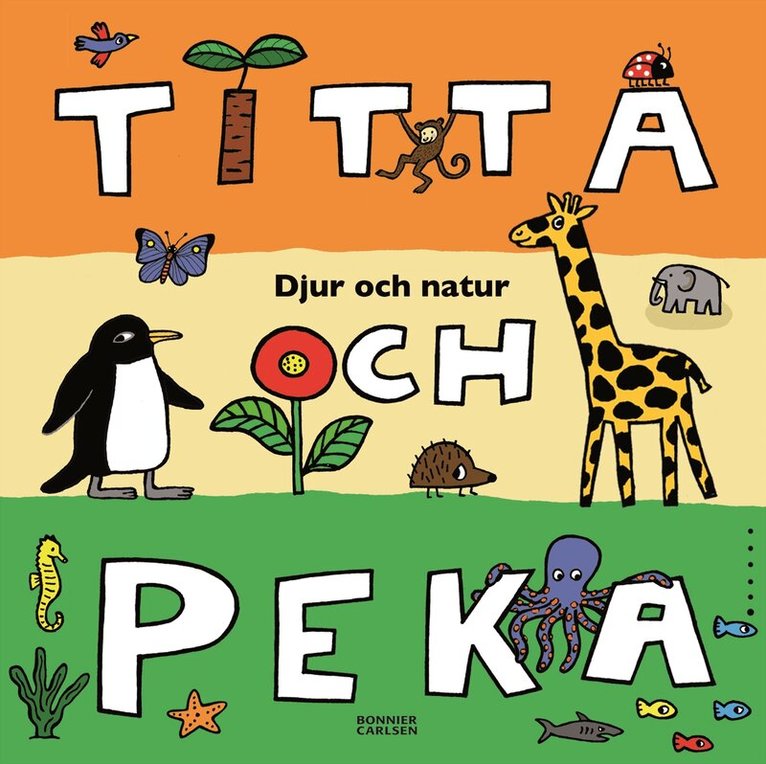 Titta och peka : djur och natur, Inbunden