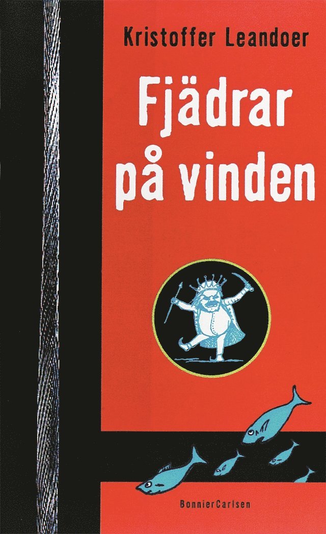 Kristoffer Leandoer - Fjädrar på vinden, Inbunden