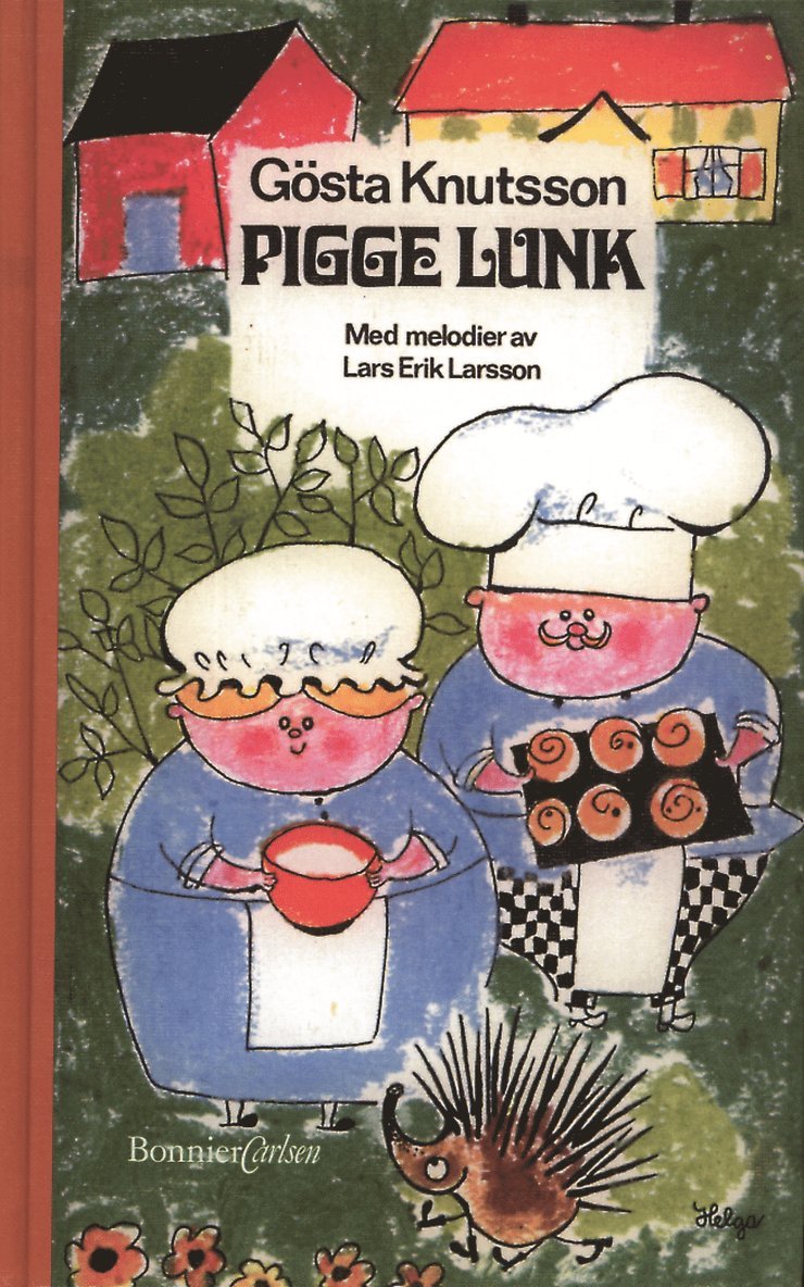 Gösta Knutsson - Pigge Lunk, Inbunden