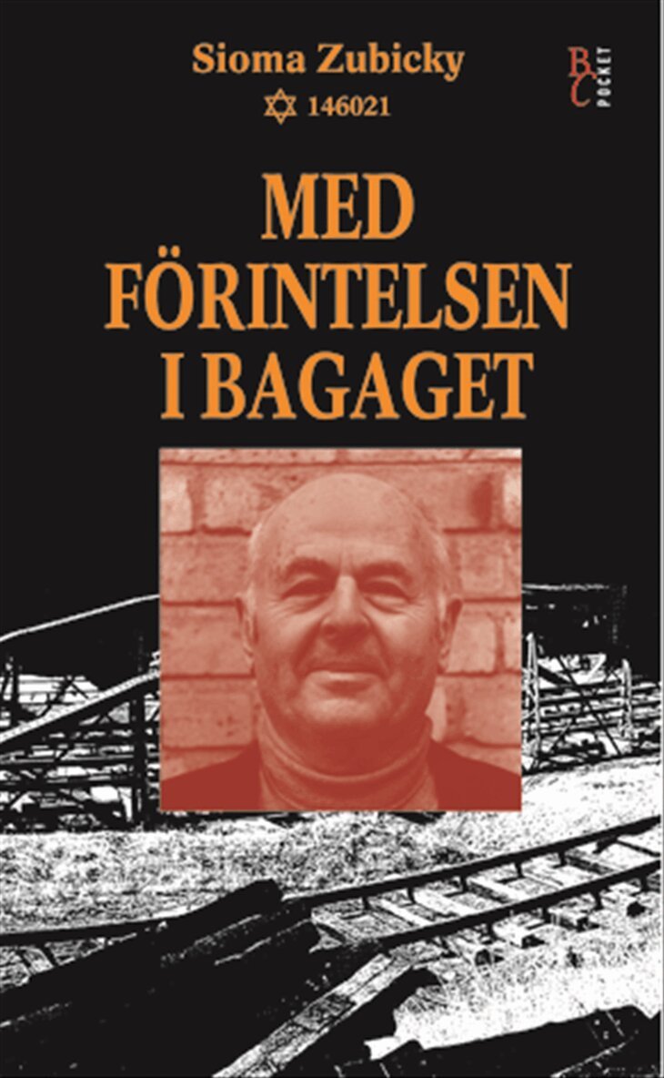 Sioma Zubicky - Med Förintelsen i bagaget, Pocket