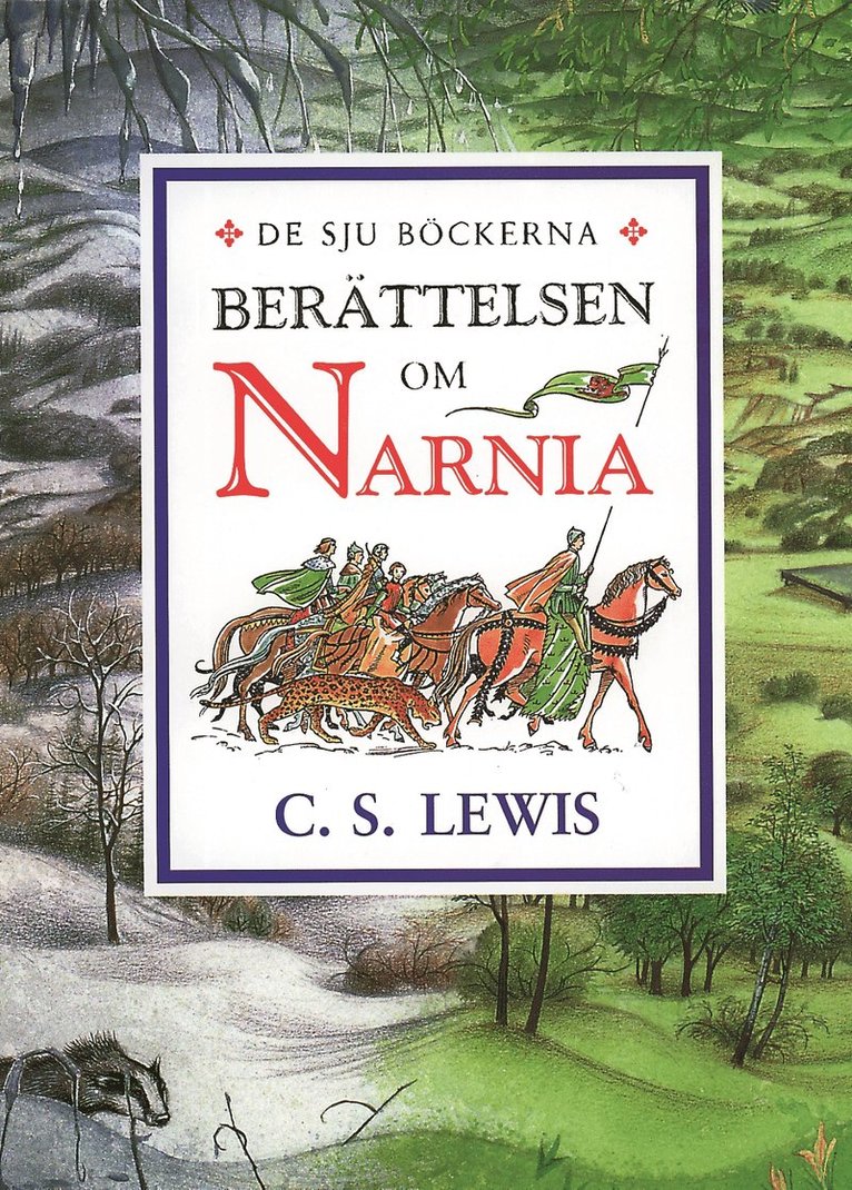 C. S. Lewis - Berättelsen om Narnia : samlingsvolymen, Inbunden