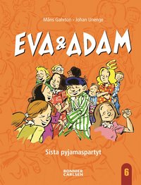 e-Bok Eva och Adam. Sista pyjamaspartyt