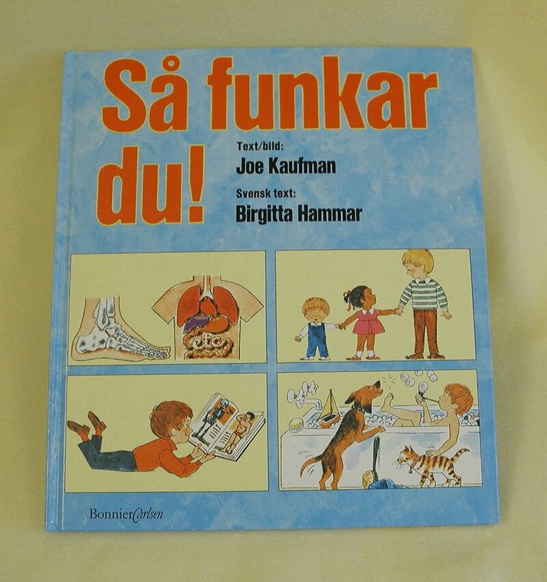 Joe Kaufman - Så funkar du, Inbunden