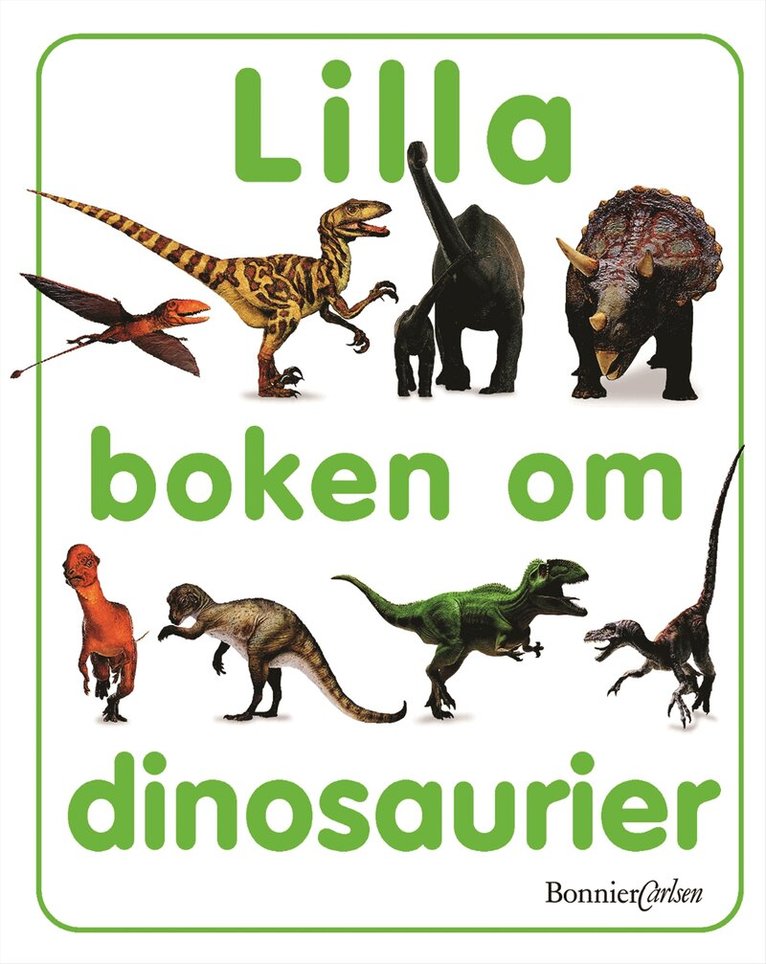 Lilla boken om dinosaurier, Inbunden