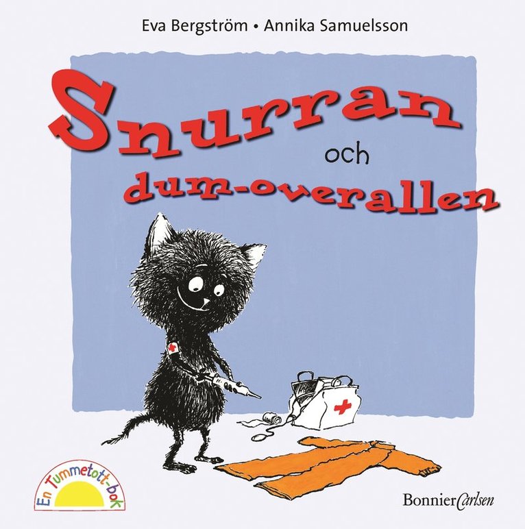 Eva Bergström - Snurran och dum-overallen, Inbunden