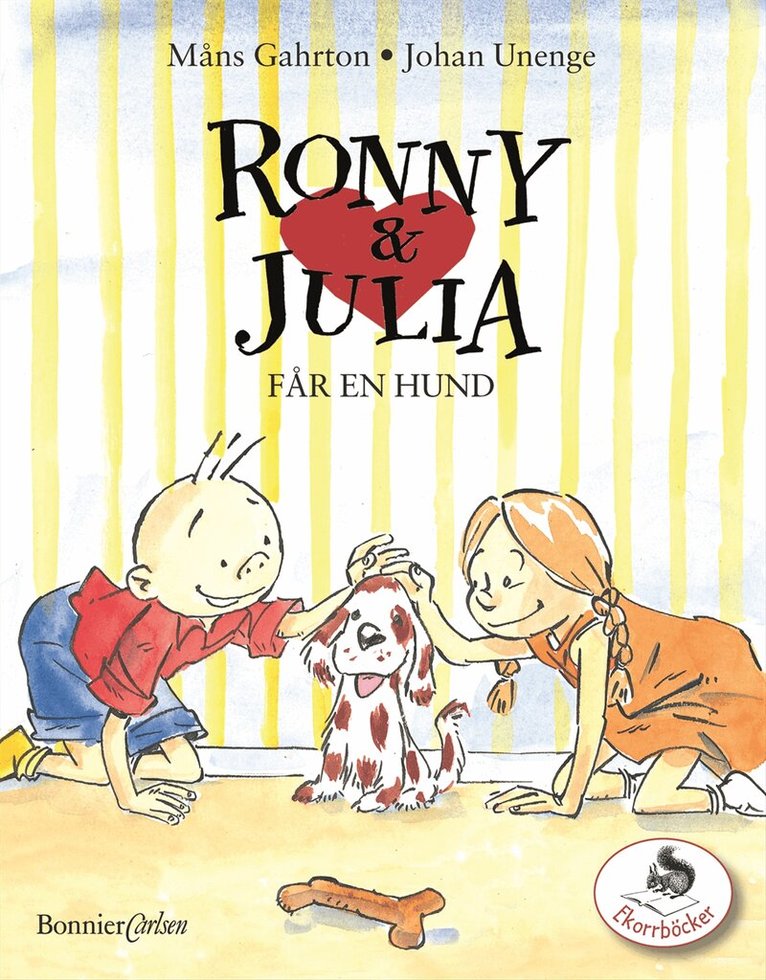 Måns Gahrton - Ronny & Julia får en hund, Inbunden