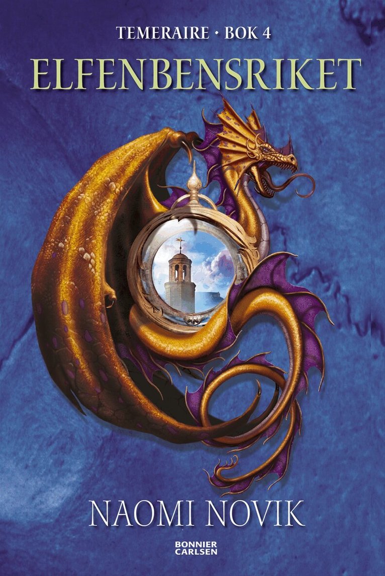 Naomi Novik - Elfenbensriket, Inbunden