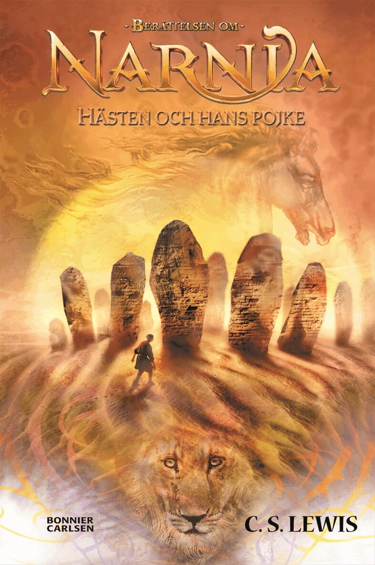 C. S. Lewis - Hästen och hans pojke, Inbunden