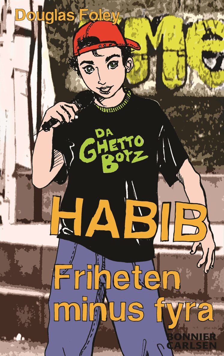 Douglas Foley - Habib. Friheten minus fyra, Inbunden