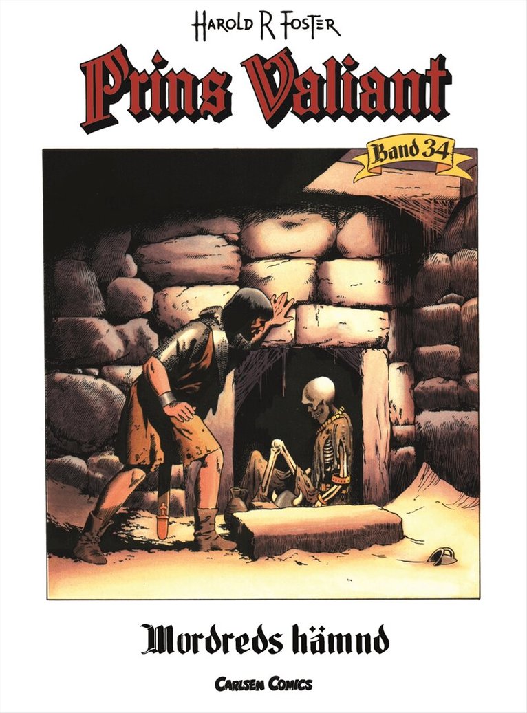 Harold R Foster - Prins Valiant. Bd 34, Mordreds hämnd, Häftad