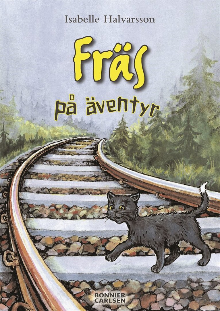 Isabelle Halvarsson - Fräs på äventyr, Inbunden