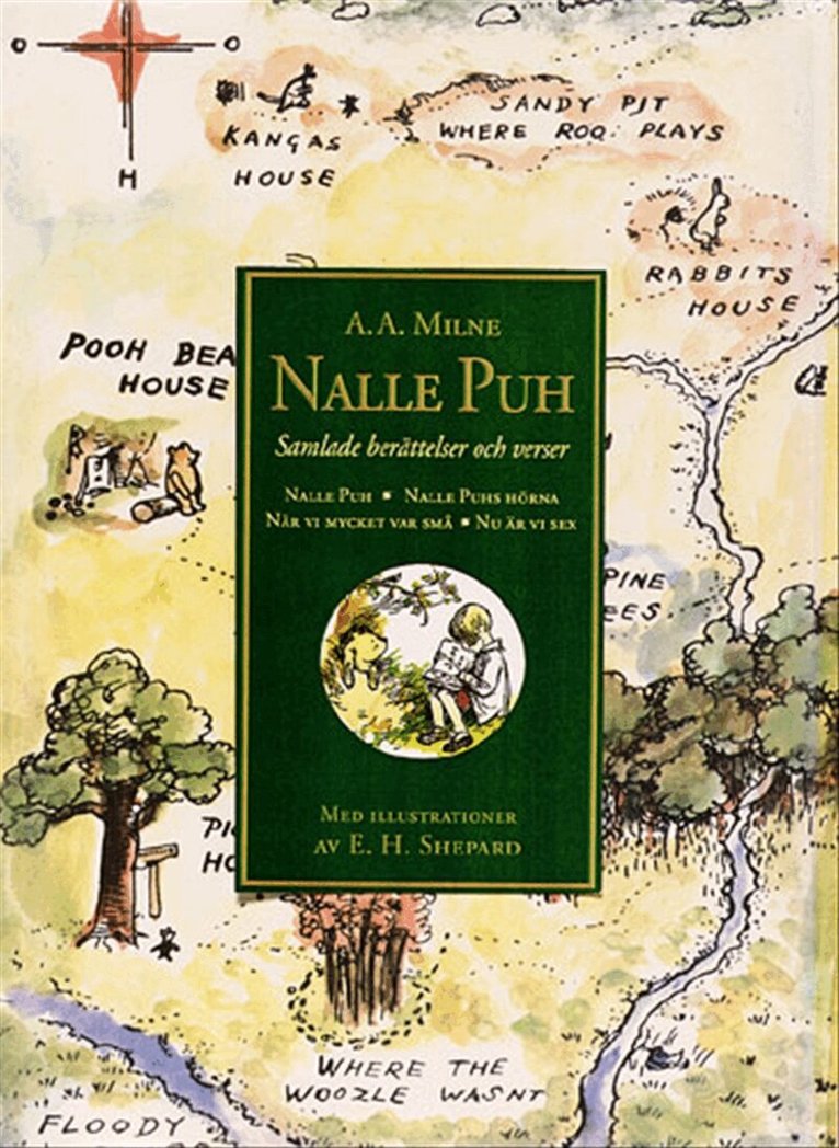 A. A. Milne - Nalle Puh : samlade berättelser och verser, Inbunden