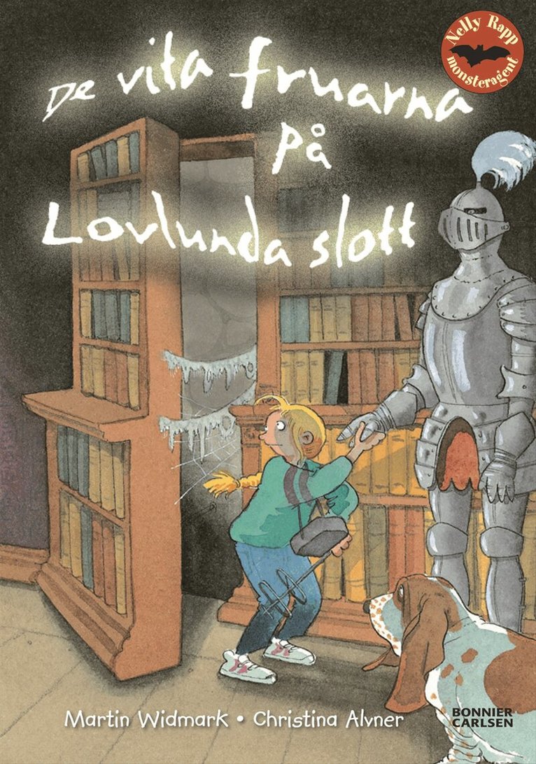 Martin Widmark - Nelly Rapp och de vita fruarna på Lovlunda slott, Inbunden