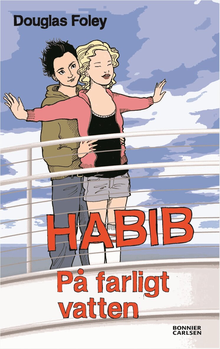 Douglas Foley - Habib. På farligt vatten, Inbunden