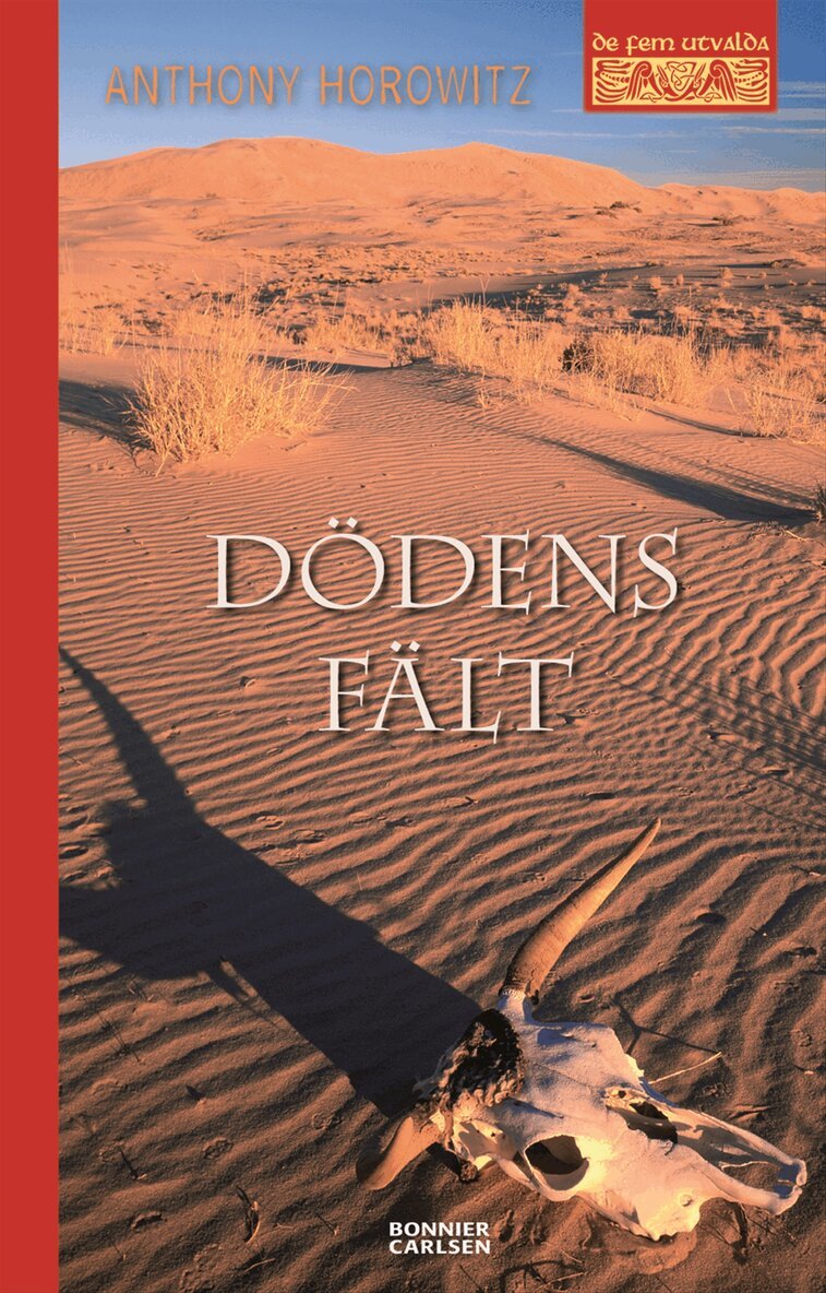 Anthony Horowitz - Dödens fält, Inbunden