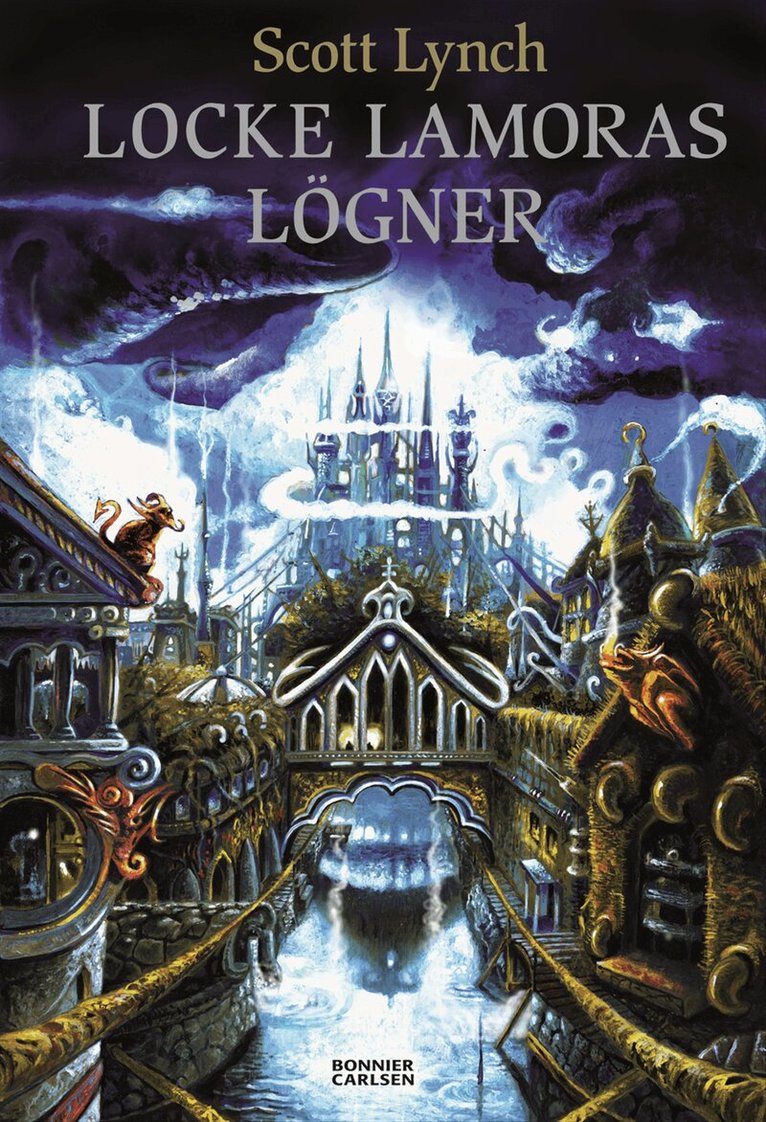 Scott Lynch - Locke Lamoras lögner, Inbunden