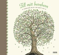 e-Bok Till mitt barnbarn  samlade blad om mitt liv