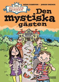 Den mystiska gsten