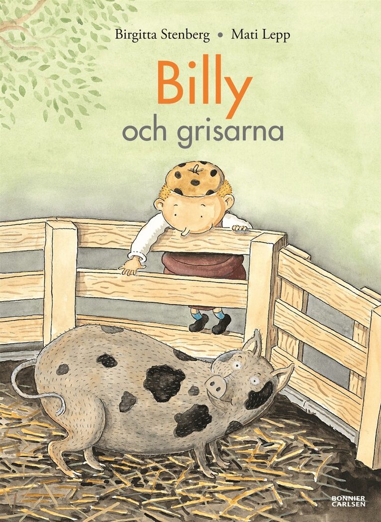 Birgitta Stenberg - Billy och grisarna, Inbunden