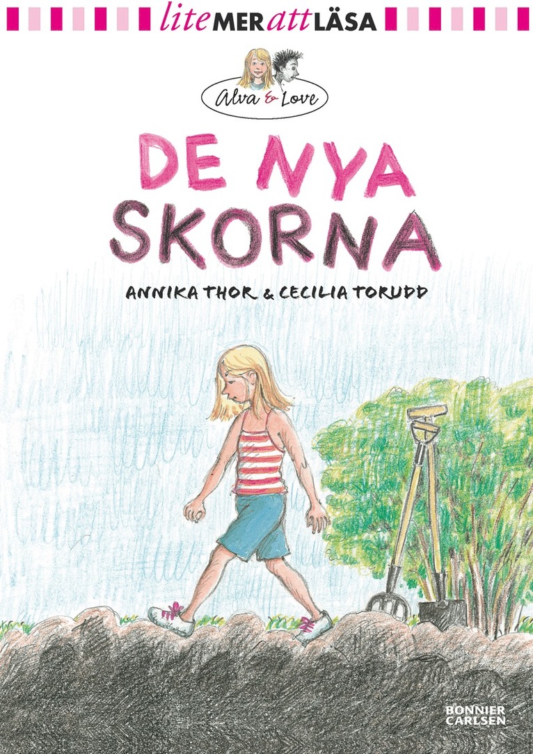 Annika Thor - De nya skorna, Inbunden