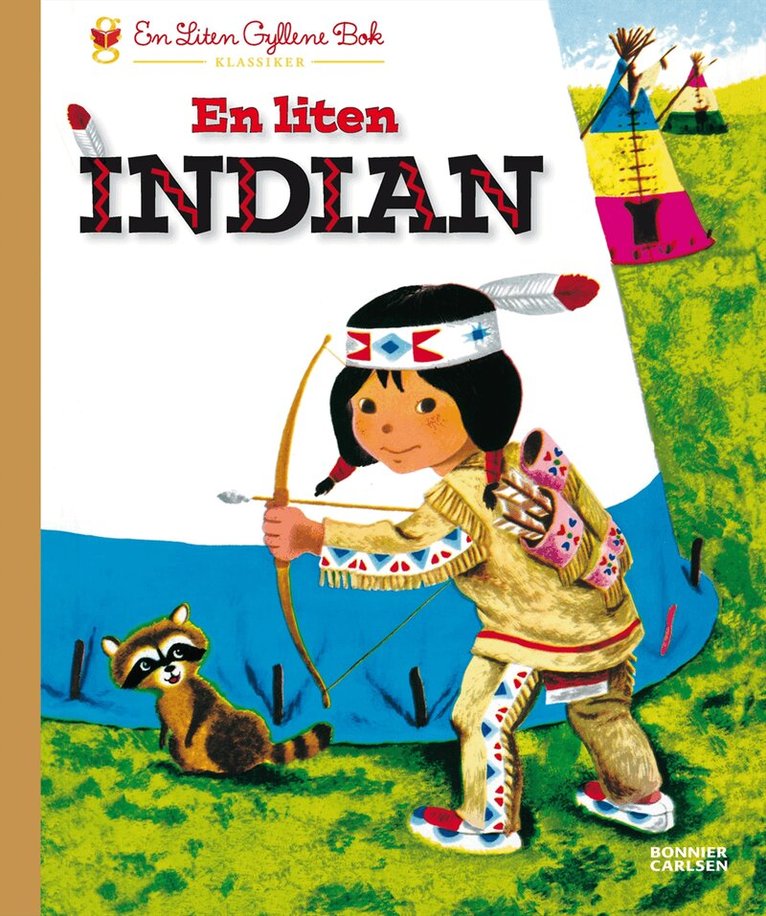 Margaret Wise Brown - En liten indian, Inbunden