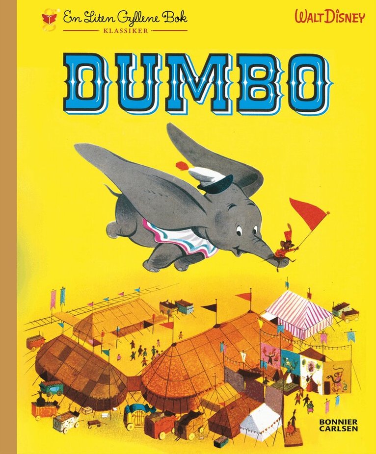 Annie North Bedford - Dumbo, Inbunden