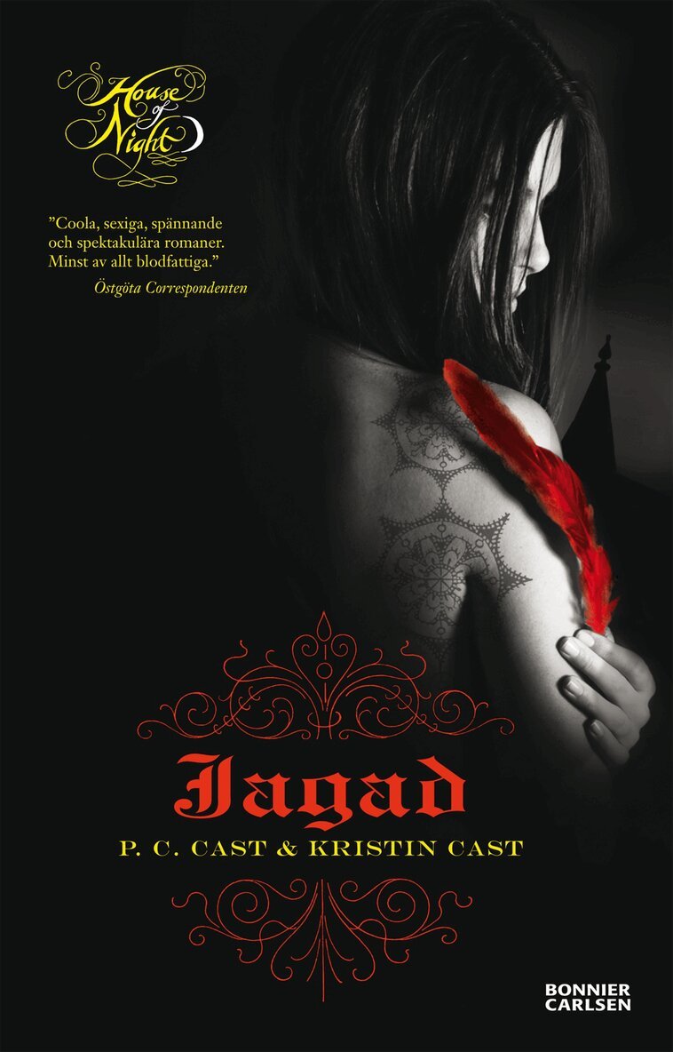 P. C. Cast, Kristin Cast - Jagad, Häftad