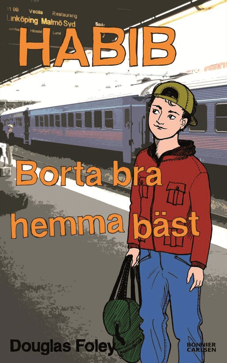 Douglas Foley - Habib. Borta bra, hemma bäst, Inbunden