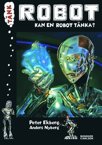 e-Bok Tänk Robot  kan en robot tänka?